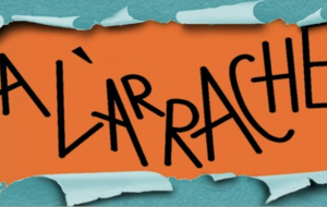 À L'ARRACHE ET SANS PITIÉ