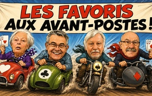 LES FAVORIS AUX AVANT-POSTES