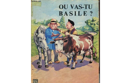 MAIS OÙ VAS-TU BASILLE ?